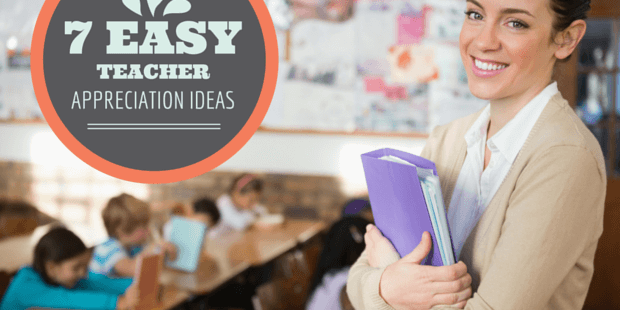 Teacher Appreciation Ideas