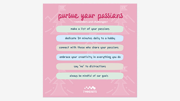 Pursue Your Passions